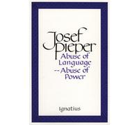 Abuse of Language Abuse of Power