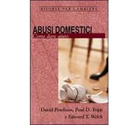 Abusi domestici. Come dare aiuto