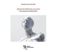 Abuso de poder en la Iglesia. Una propuesta multidisciplinar
