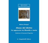 Abuso del diritto. Un approccio tra filosofia e teoria