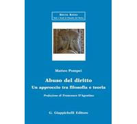 Abuso del diritto. Un approccio tra filosofia e teoria