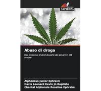 Abuso di droga: Uso eccessivo di alcol da parte dei giovani in età scolare