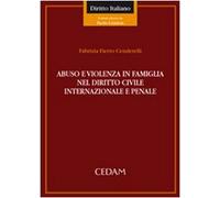 Abuso e violenza in famiglia nel diritto civile internazionale