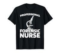 Abuso Prove Mediche Indagini - Forense: Infermiera Forense Maglietta