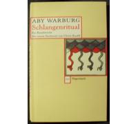 Aby Warburg Schlangenritual (WAT): Ein Reisebericht (Wagenbachs ande (Tascabile)