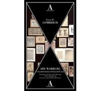 Aby Warburg. Una biografia intellettuale