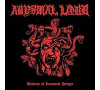 Abysmal Lord - Bestiary Of Immortal Hunger