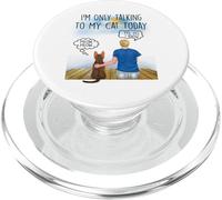 Abyssinian Cat I'm Only Talking To My Cat Today Cats Lovers PopSockets PopGrip per MagSafe