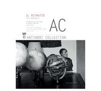AC. Antinori Collection. Il ritratto. Ediz. italiana e inglese. Vol. 1