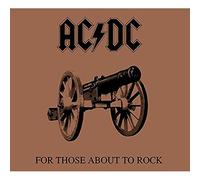 for those about to rock we salute you