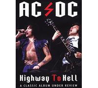 AC/DC - Highway to hell - A classic album under review