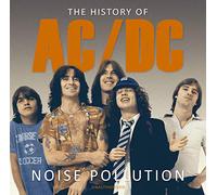 Ac/Dc - The History Ac/Dc Noise Pollution