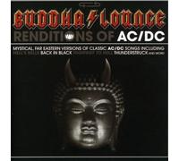 Ac/Dc Tribute - Buddha Lounge Renditions Of Ac/Dc