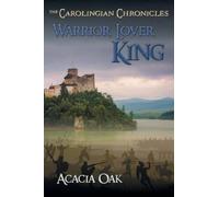 Acacia Oak Warrior, Lover, King (Tascabile)