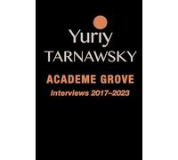 Academe Grove: Interviews 2017-2023