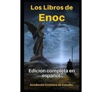 Academia Cristiana Los Libros de Enoc en español (Tascabile)