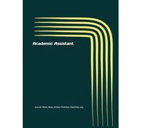 Academic Assistant: Journal, Notes, Ideas, Actions, Priorities, Checklists, Log | Tool for Daily Goal Setting Tracker | Time Management | Performance Reviews | Project Office Book Gifts for Meetings