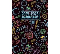 Academic Diary 2025-2026: Week To View Planner Dated from September 2025 to August 2026 || 12 Months Weekly Agenda Organiser for School Students || Small Size A5 - UK Edition