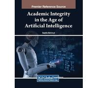 Academic Integrity in the Age of Artificial Intelligence (Tascabile)