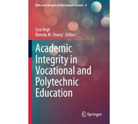 Academic Integrity in Vocational and Polytechnic Education: 8