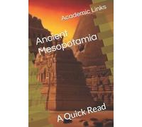 Academic Links Brooke Bonham Allison Bonham Ancient Mesopotamia (Tascabile)