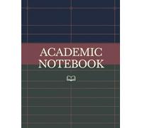 Academic Notebook: Unlocking the Power of Effective Learning and Study Techniques
