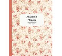 Academic Student Planner 2025-2026: Floral Study Notebook cover | For Middle/High School & College | Class Schedule | Assignments | Grades | (8.5x11) | 120 pages