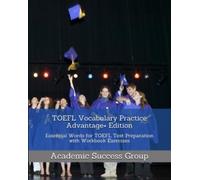 Academic Success Group TOEFL Vocabulary Practice Advantage+ Edition (Tascabile)