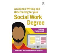 Academic Writing and Referencing for your Social Work Degree