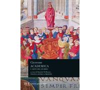 Academica. L'arte del dubbio. Testo latino a fronte