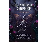 Académie Orphée - Intégrale