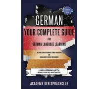 Academy Der Spr German Your Complete Guide To German Language (Copertina rigida)