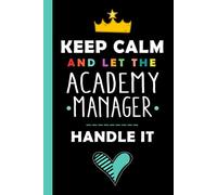 ACADEMY MANAGER - A Blank Journal for Auditions, Notes & Creative Planning