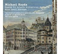 Academy of Ancient Music - M. Haydn: Requiem Pro Defuncto Archiepiscopo Sigismundo / Missa Sancti Hieronymi