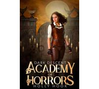 Academy of Horrors: Dark Descent: 6