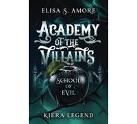Academy Of The Villains: The Complete Series