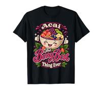 Acai The Berry è la Cosa Migliore di Sempre Maglietta