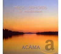 Acama Magic Diamonds of Meditation (CD)