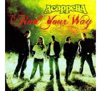Acappella - Find Your Way