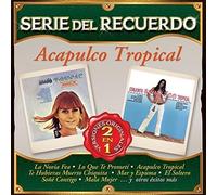 Acapulco Tropical - Serie Del Recuerdo (2016)