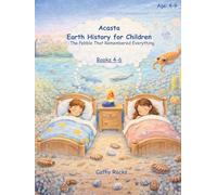 Acasta - Earth History for Children: Trilogy 2 - Books 4-6