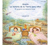 Acasta - Historia de la Tierra para niños: Trilogía 3 - Libros 7-9