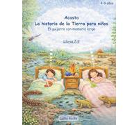 Acasta - Historia de la Tierra para niños: Trilogía 3 - Libros 7-9