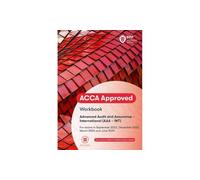 ACCA Advanced Audit and Assurance (International): Workbook