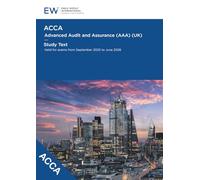 ACCA Advanced Audit and Assurance (UK) Study Text - 2025-26