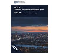 ACCA Advanced Performance Management (APM) Study Text - 2026-27