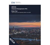 ACCA Financial Management (FM) Study Text - 2026-27