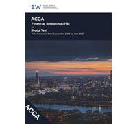 ACCA Financial Reporting (FR) - Study Text - 2026-27