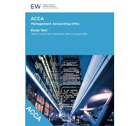 ACCA Management Accounting (MA) Study Text - 2024-25