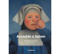 Accadde a Salem. Ediz. illustrata